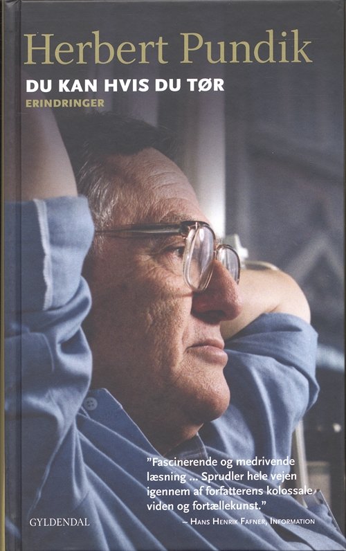 Cover for Herbert Pundik · Gyldendals Gavebøger: Du kan hvis du tør (Hardcover bog) [2. udgave] (2007)