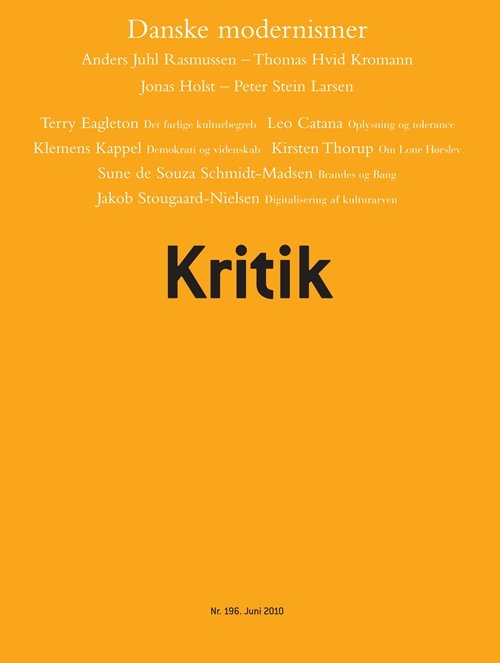 Cover for Frederik Stjernfelt; Lasse Horne Kjældgaard · Kritik, 43. årgang, nr. 196 (Hæftet bog) [1. udgave] (2010)