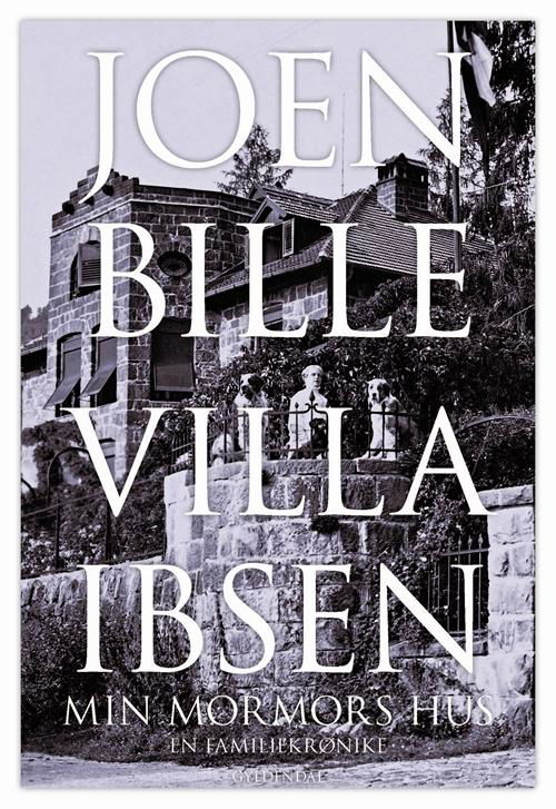 Villa Ibsen - Joen Bille - Bücher - Gyldendal - 9788702159035 - 11. April 2014