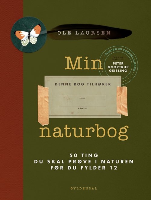 Cover for Ole Laursen · Min naturbog (Gebundesens Buch) [1. Ausgabe] (2019)