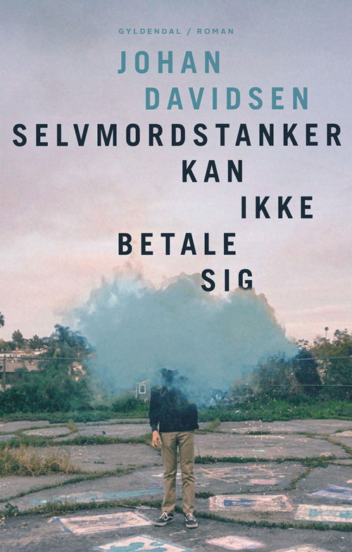 Cover for Johan Davidsen · Selvmordstanker kan ikke betale sig (Sewn Spine Book) [1st edition] (2020)