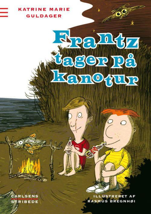 Cover for Katrine Marie Guldager · Frantz tager på kanotur (Bound Book) [1. Painos] (2015)