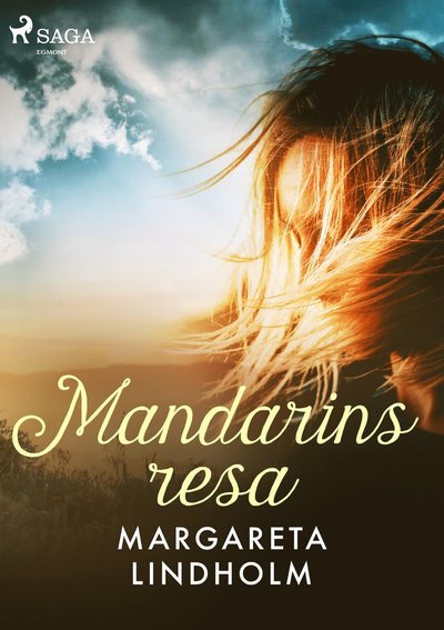 Cover for Margareta Lindholm · Mandarins resa (MP3-CD) (2018)