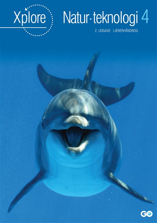 Cover for Poul Kristensen, Anette Gjervig, Martin Sloth Andersen og Per Nordby Jensen · Xplore Natur / teknologi: Xplore Natur / teknologi 4 Lærerhåndbog - 2. udgave (Spiral Book) [2.º edición] (2023)