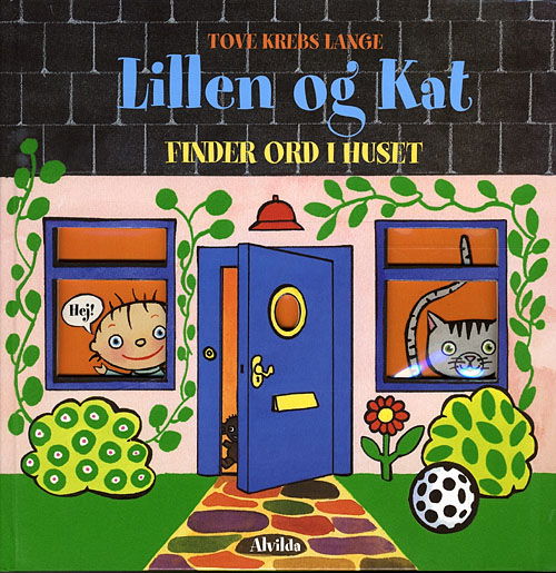 Cover for Tove Krebs Lange · Lillen og Kat: Lillen og Kat finder ord i huset (Indbundet Bog) [1. udgave] [Indbundet] (2010)