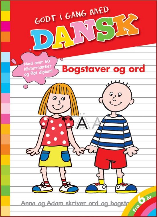Cover for Godt i gang med: Godt i gang med DANSK - Bogstaver og ord (Sewn Spine Book) [2nd edition] (2012)