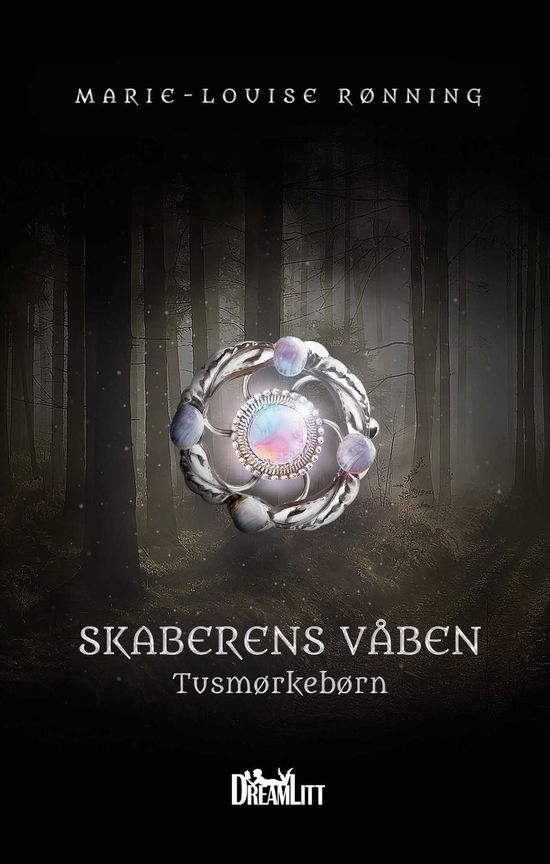 Cover for Marie-Louise Rønning · Skaberens Våben: Tusmørkebørn - Skaberens Våben 1 (Hardcover Book) [1. Painos] (2017)