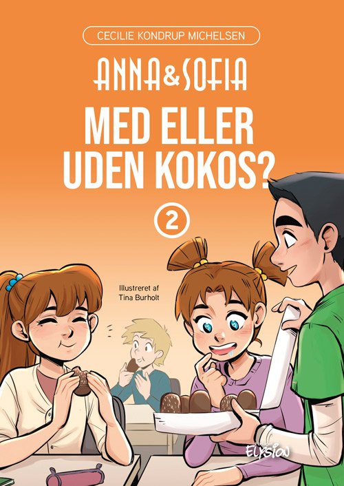 Cover for Cecilie Kondrup Michelsen · Anna og Sofia: Med eller uden kokos? (Gebundenes Buch) [1. Ausgabe] (2024)