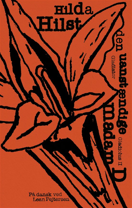 Cover for Hilda Hilst · Gladiolus: den uanstændige madam D (Sewn Spine Book) [1º edição] (2018)