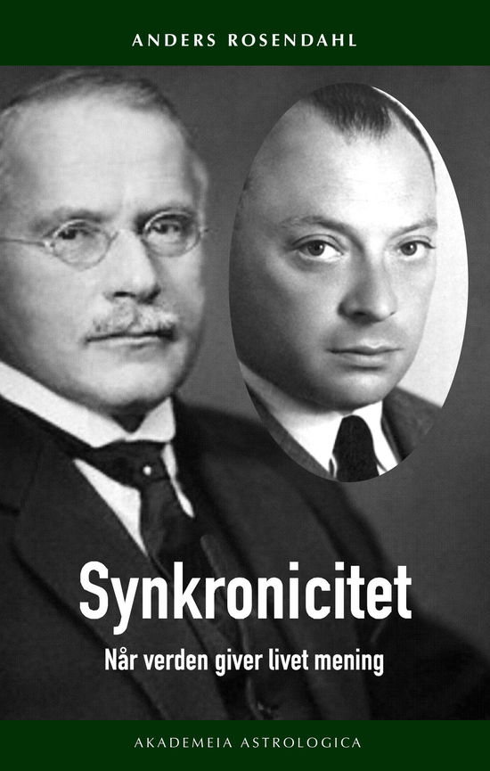 Cover for Anders Rosendahl · Synkronicitet (Sewn Spine Book) [2nd edition] (2021)