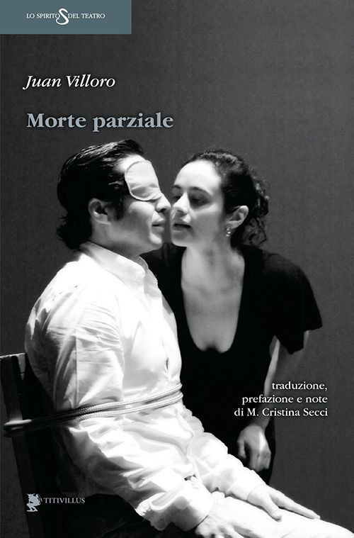 Cover for Juan Villoro · Morte Parziale (Book)