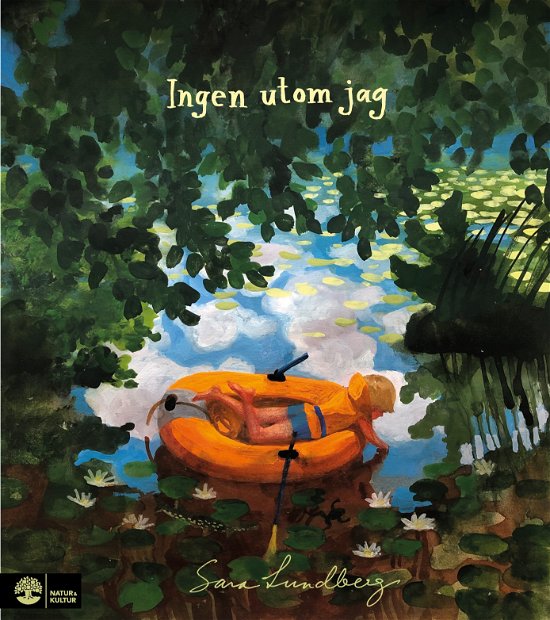Cover for Sara Lundberg · Ingen utom jag (Inbunden Bok) (2024)