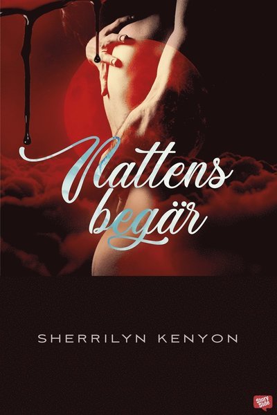 Cover for Sherrilyn Kenyon · De svarta jägarna: Nattens begär (ePUB) (2020)