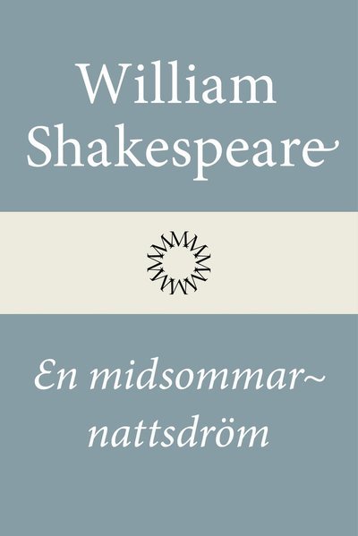 Cover for William Shakespeare · En midsommarnattsdröm (Innbunden bok) (2022)