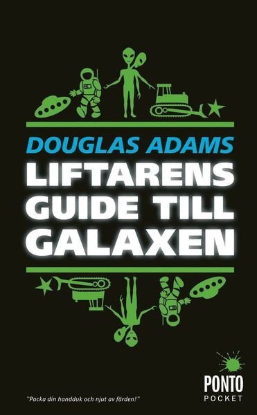 Cover for Douglas Adams · Liftarens guide till galaxen: Liftarens guide till galaxen (Paperback Book) (2016)