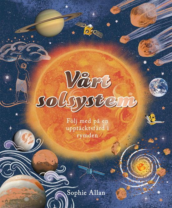 Sophie Allan · Vårt solsystem (Bound Book) (2024)