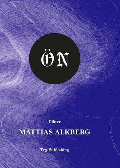 Cover for Mattias Alkberg · Ön (Innbunden bok) (2016)