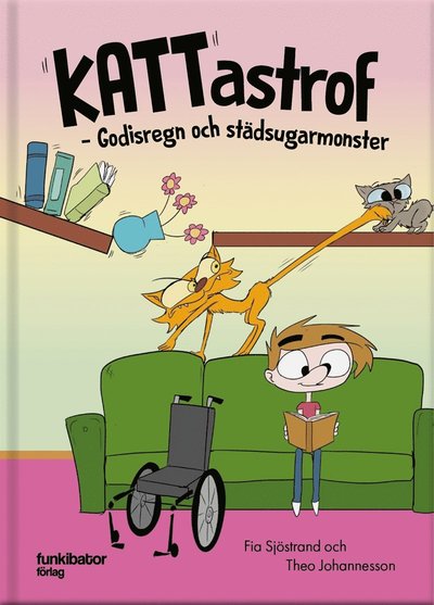 Cover for Theo Johannesson · Kattastrof : godisregn och städsugarmonster (PDF) (2019)