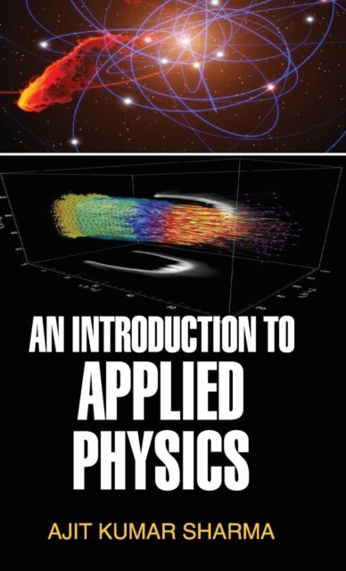 Cover for Ajit K Sharma · An Introduction to Applied Physics (Innbunden bok) (2014)