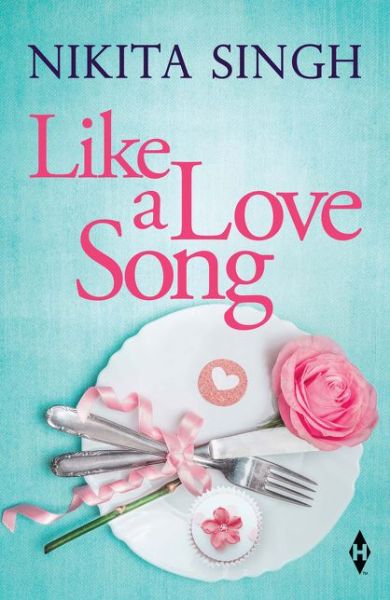 Cover for Nikita Singh · Like a Love Song (Paperback Book) (2017)