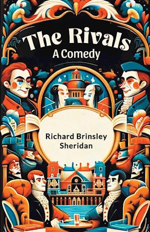 Cover for Richard Brinsley Sheridan · The RivalsA Comedy (Edition2024) (Paperback Book) (2024)