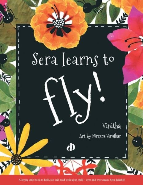 Sera Learns to Fly - Vnitha - Bøker - Katha - 9789388284035 - 12. desember 2018