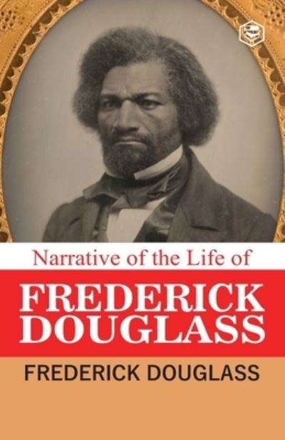 Cover for Frederick Douglass · Narrative of the Life of Frederick Douglass (Paperback Book) (2021)