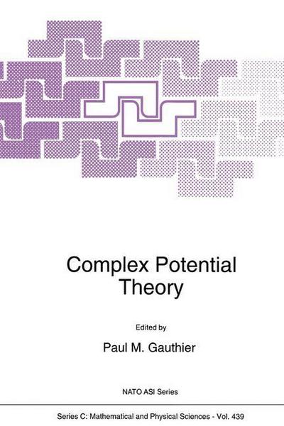 Gert Sabidussi · Complex Potential Theory - NATO Science Series C (Paperback Book) [Softcover reprint of the original 1st ed. 1994 edition] (2012)