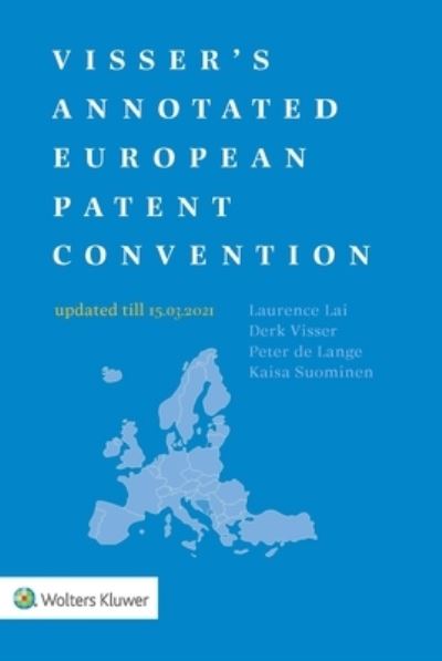 Laurence Lai · Visser's Annotated European Patent Convention 2021 Edition (Paperback Book) (2021)