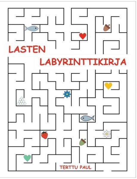 Cover for Terttu Paul · Lasten Labyrinttikirja (Paperback Book) [Finnish edition] (2013)