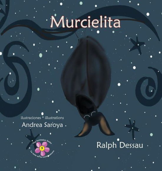 Cover for Ralph Dessau · Murcielita (Hardcover Book) (2016)