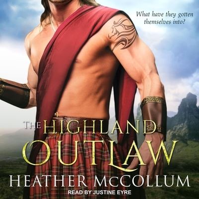 Cover for Heather McCollum · The Highland Outlaw (CD) (2021)