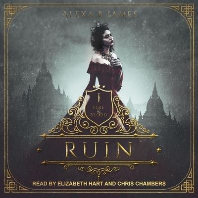 Cover for Alexa B James · Ruin (CD) (2019)