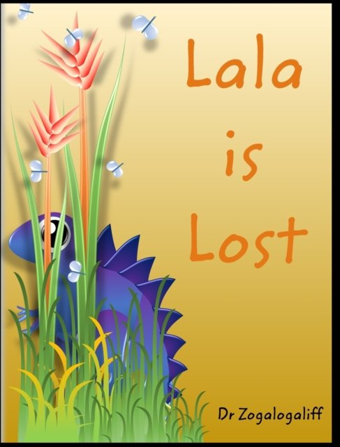 Cover for Mark Jones · Lala is Lost: Adventures with Lala (Hardcover Book) (2022)