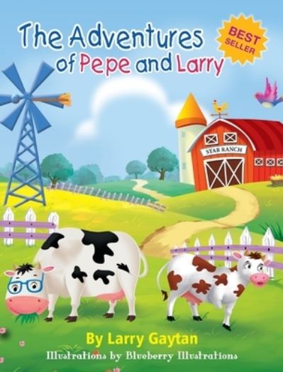 Cover for Larry Gaytan · Adventures of Pepe and Larry (Buch) (2023)