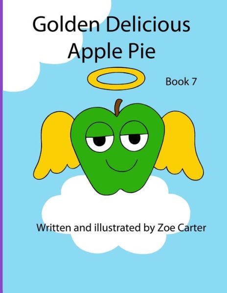 Cover for Zoe Carter · Golden Delicious Apple Pie (Paperback Book) (2021)