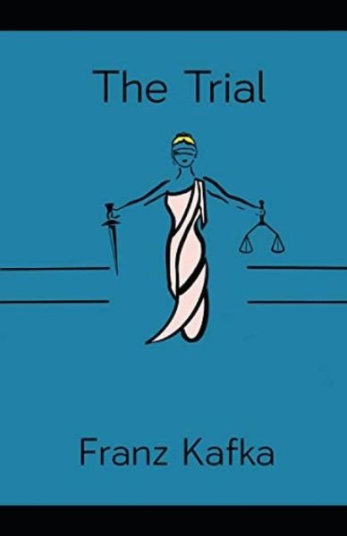 Cover for Franz Kafka · The Trial Illustrated (Paperback Bog) (2021)