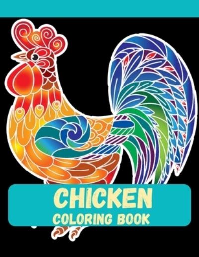 Cover for Ahsan Ahmed · Chicken Coloring Book (Taschenbuch) (2020)