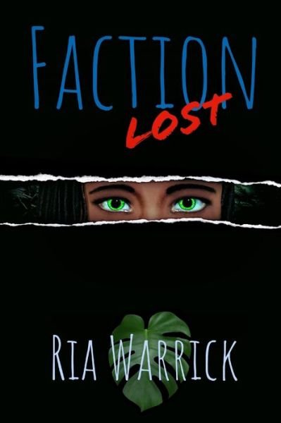 Cover for Ria Warrick · Faction Lost - Faction Lost (Taschenbuch) (2022)