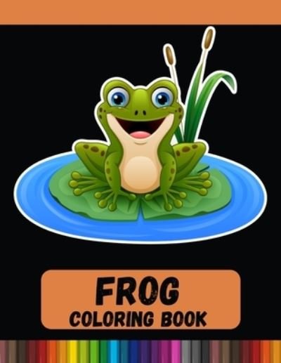 Cover for DXL Print · Frog Coloring Book (Paperback Bog) (2020)