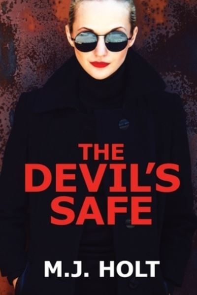 Cover for M J Holt · The Devil's Safe - A Stella Fargo Novel (Paperback Book) (2021)