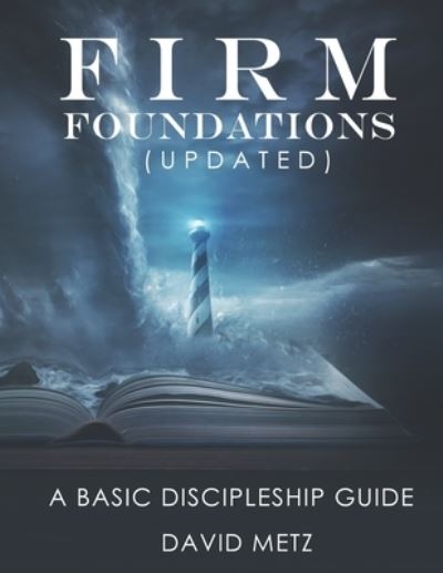 Cover for David Metz · Firm Foundations (Paperback Book) (2020)