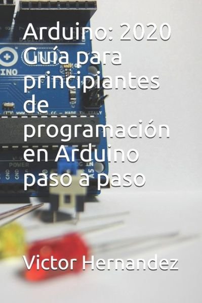 Cover for Victor Hernandez · Arduino (Paperback Book) (2020)