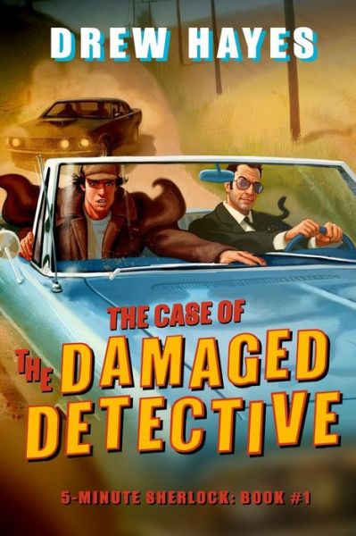 Cover for Drew Hayes · The Case of the Damaged Detective (Pocketbok) (2020)