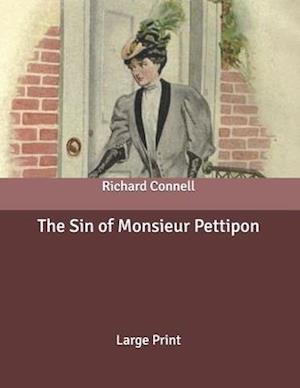 Cover for Richard Connell · The Sin of Monsieur Pettipon (Paperback Book) (2020)