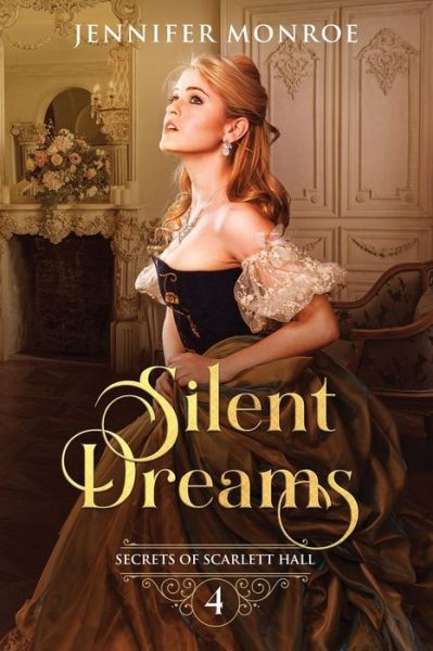 Silent Dreams - Jennifer Monroe - Boeken - Independently Published - 9798637672035 - 16 april 2020