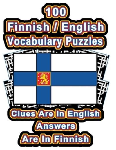 Cover for On Target Publishing · 100 Finnish / English Vocabulary Puzzles (Taschenbuch) (2020)