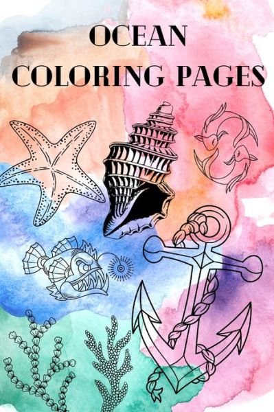 Cover for Nerds Outlet · Ocean Coloring Pages (Paperback Book) (2020)