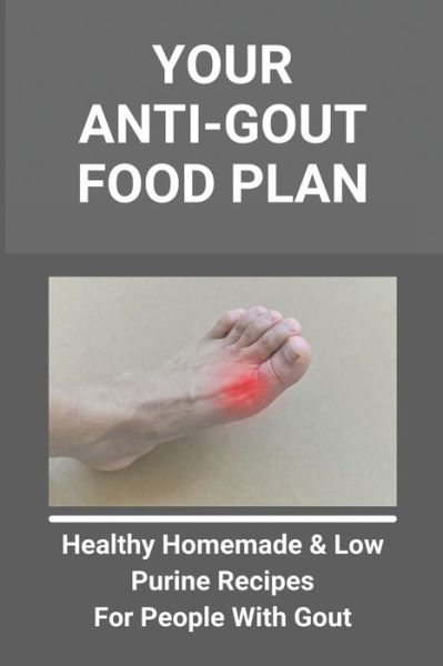 Cover for Anglea Knox · Your Anti-Gout Food Plan (Paperback Book) (2021)