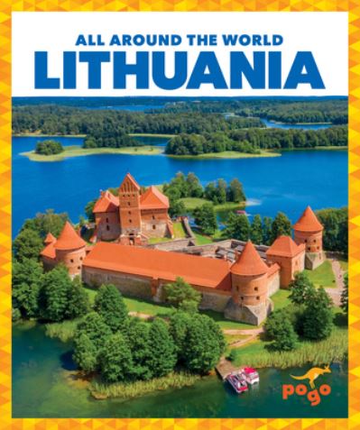 Cover for Kristine Spanier · Lithuania - All Around the World (Hardcover Book) (2023)